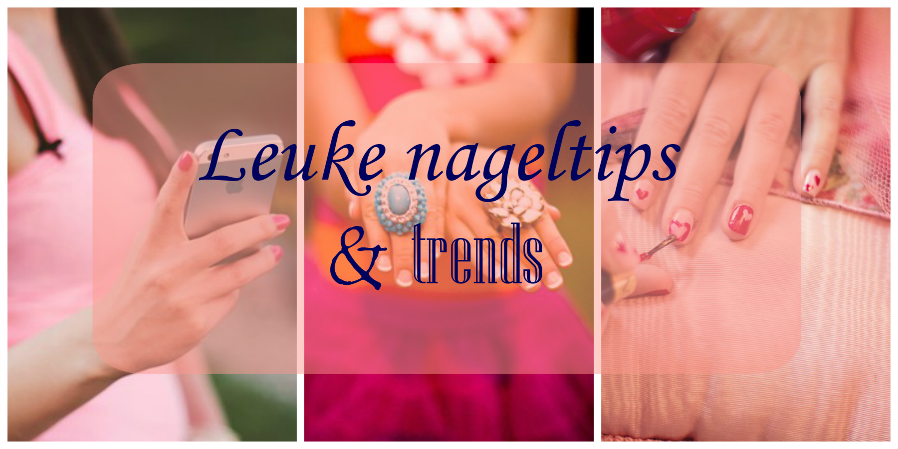 Leuke nageltips en trends