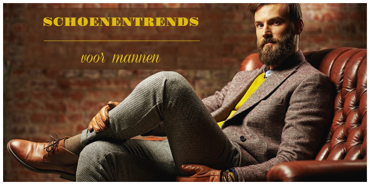 Schoenentrends voor mannen