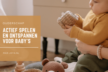 Actief spelen en ontspannen voor baby’s